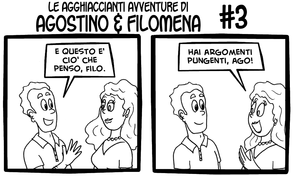 Le agghiaccianti avventure di Agostino & Filomena 3